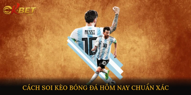 Kèo bóng đá online hôm nay uy tín