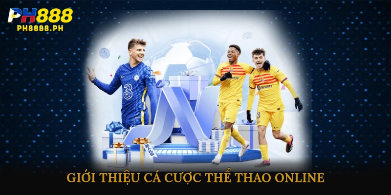 Cá cược thể thao online nhanh chóng