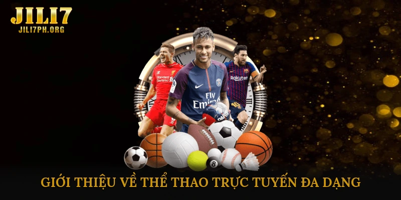 Thể thao trực tuyến đa dạng