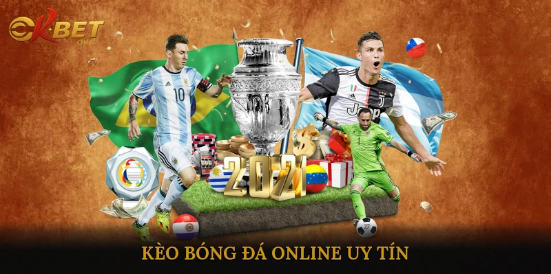 kèo bóng đá online hôm nay