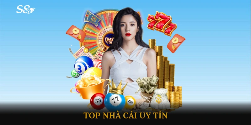 Top nhà cái uy tín
