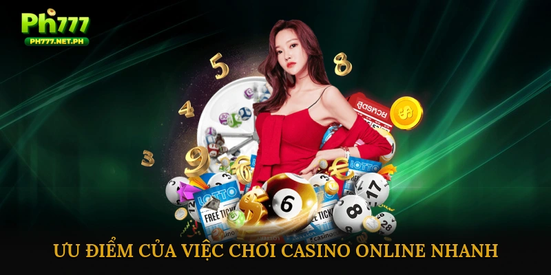 Trải nghiệm casino online nhanh