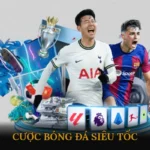 cược bóng đá siêu tốc