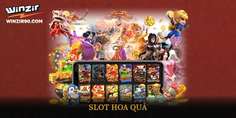 Slot Hoa Quả