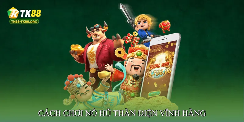 Nổ Hũ Thần Điện Vĩnh Hằng