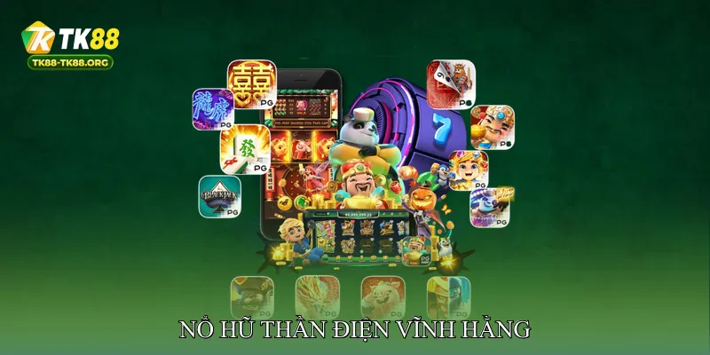 Nổ Hũ Thần Điện Vĩnh Hằng