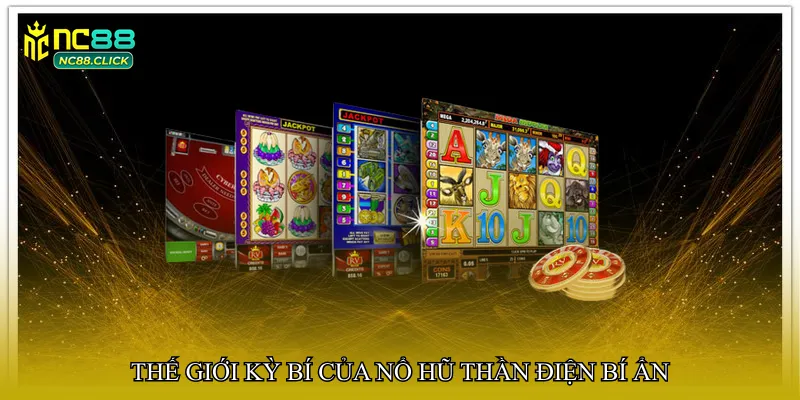 Nổ hũ thần điện bí ẩn