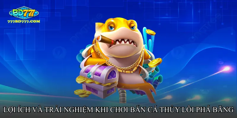 Bắn cá thủy lôi phá băng