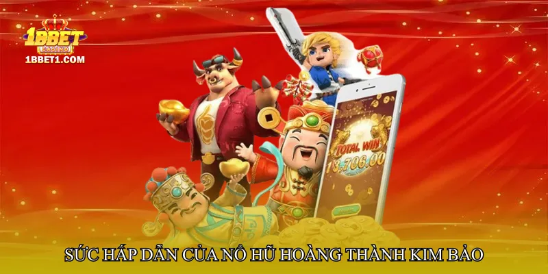 Nổ hũ hoàng thành kim bảo